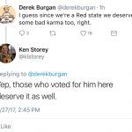 Ken Storey Houston deserves hurricane harvey because they voted for Trump.